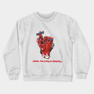 Shhhh Crewneck Sweatshirt